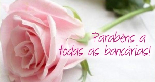 A SEEB ERECHIM QUER HOMENAGEAR TODAS AS MULHERES - PRINCIPALMENTE VOC� MULHER BANC�RIA -